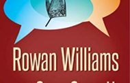 In Conversation: Rowan Williams and Greg Garrett