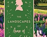 The Landscapes of Anne of Green Gables