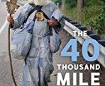 The 40 Thousand Mile Man